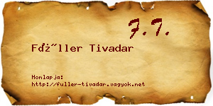 Füller Tivadar névjegykártya